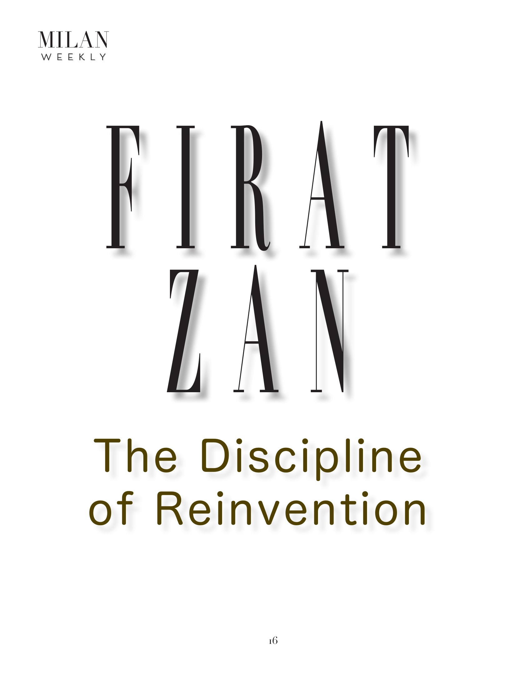 Firat Zan Milan Weekly published feature page 16